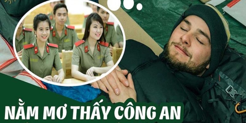 Nằm mơ thấy công an đuổi bắt đánh đề con gì? 